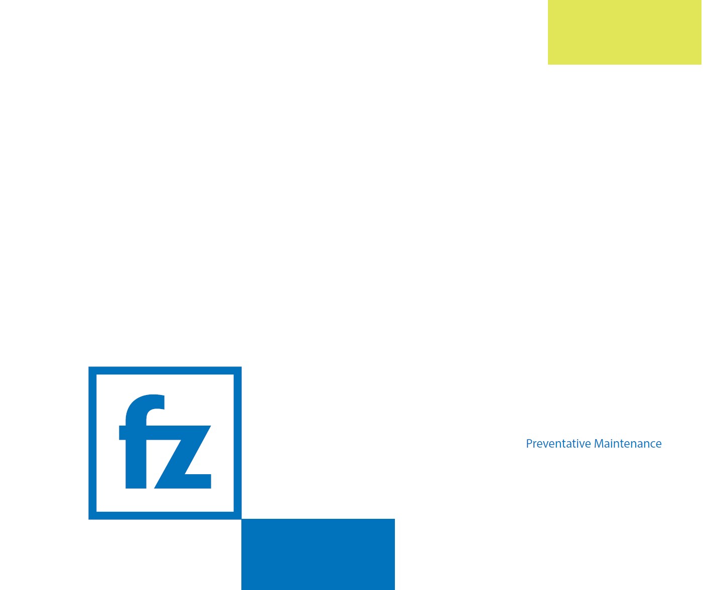 Preventative Maintenance